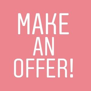 Make an offer on anything in my closet!!